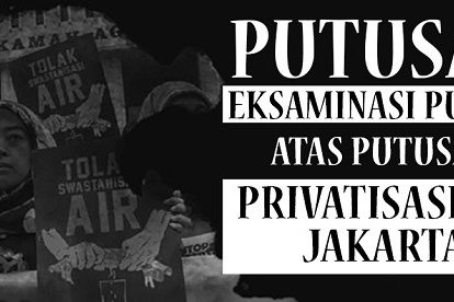 KCL_PUTUSAN_EKSAMINASI PUBLIK_PRIVATISASI_AIR_JAKARTA